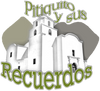 Pitiquito y sus recuerdos
