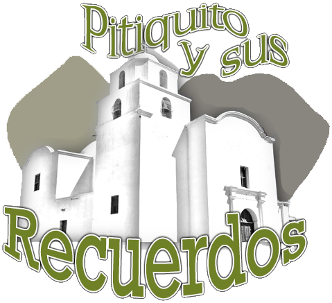 Pitiquito y sus recuerdos